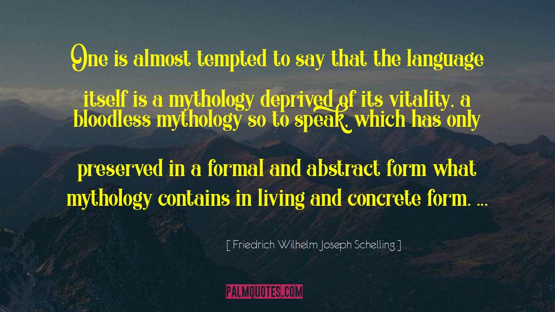 Bloodless quotes by Friedrich Wilhelm Joseph Schelling