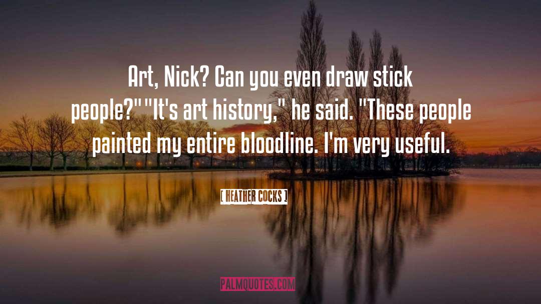 Bloodline quotes by Heather Cocks