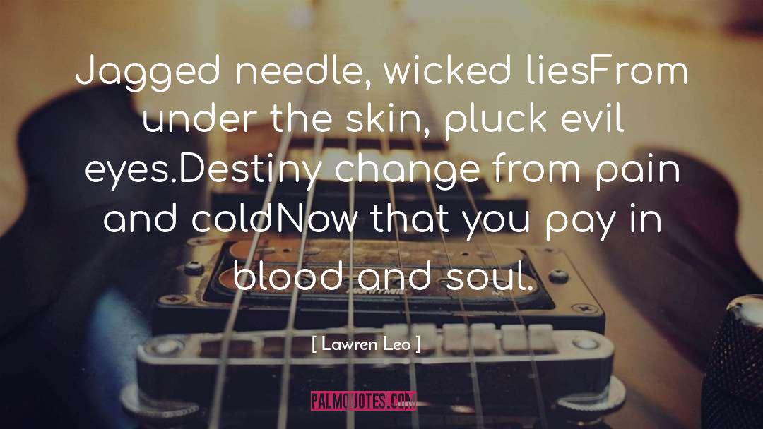 Bloodmagic Blood Destiny quotes by Lawren Leo