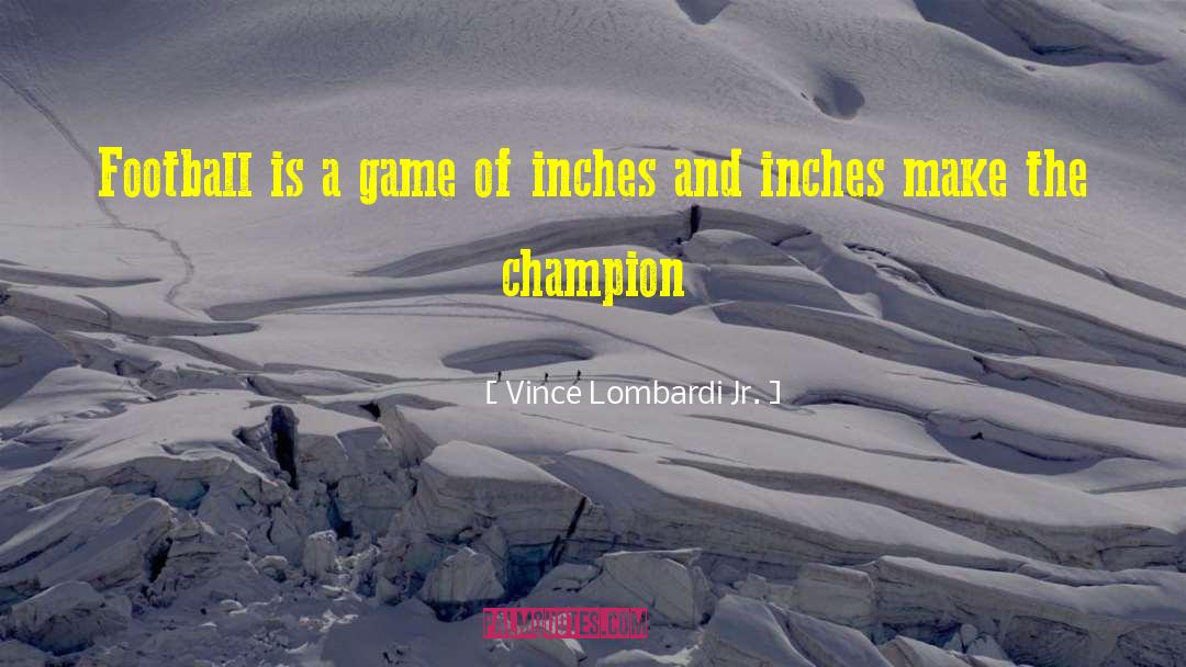 Bloodraven Game quotes by Vince Lombardi Jr.