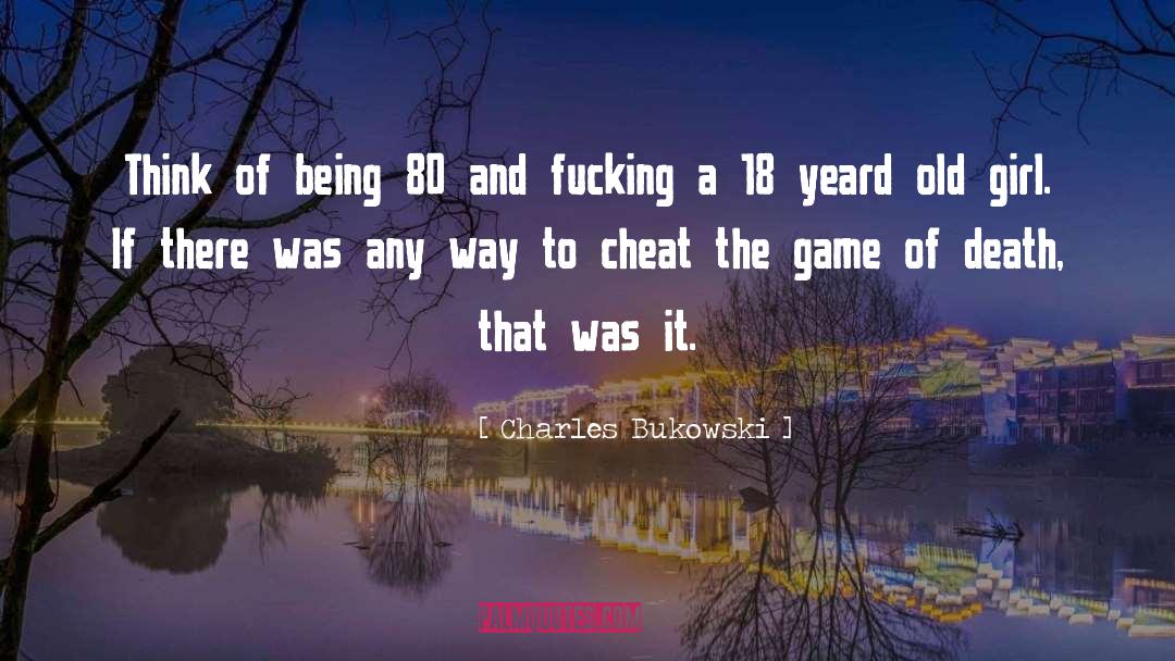 Bloodraven Game quotes by Charles Bukowski