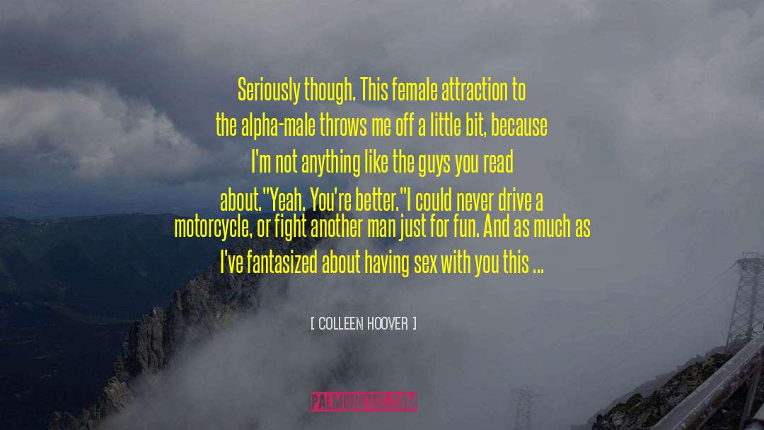 Bloodrose Motorcycle quotes by Colleen Hoover