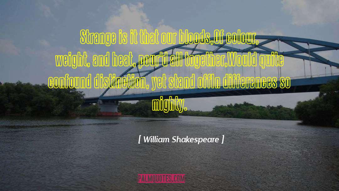 Bloods quotes by William Shakespeare