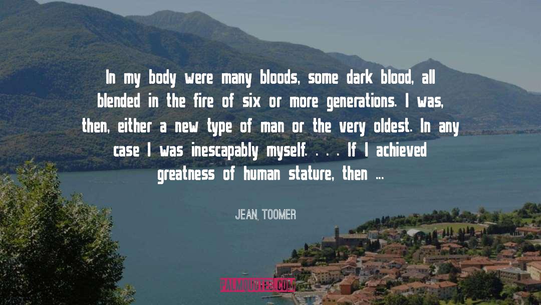 Bloods quotes by Jean Toomer