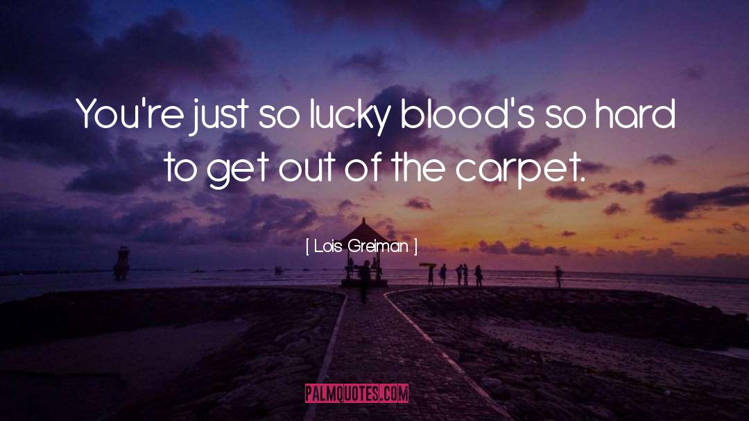 Bloods quotes by Lois Greiman
