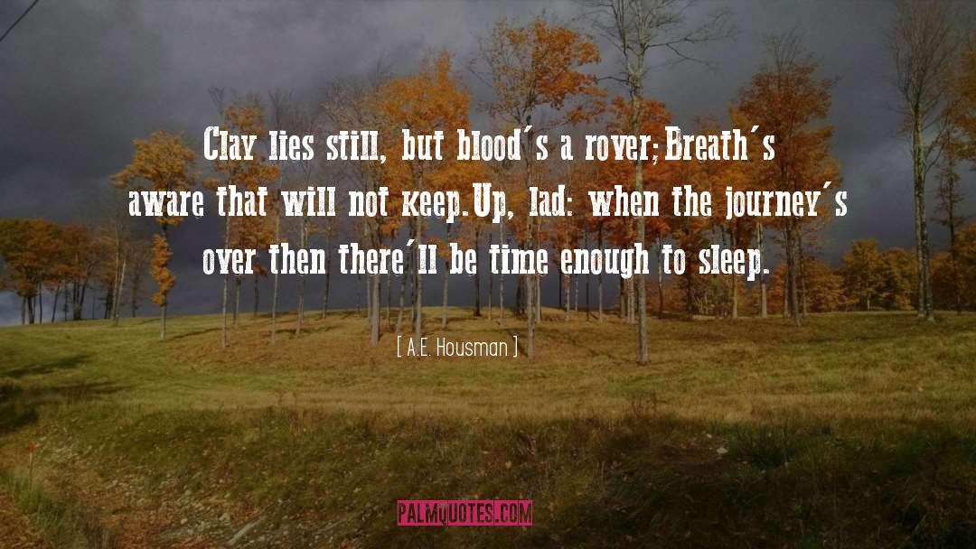 Bloods quotes by A.E. Housman