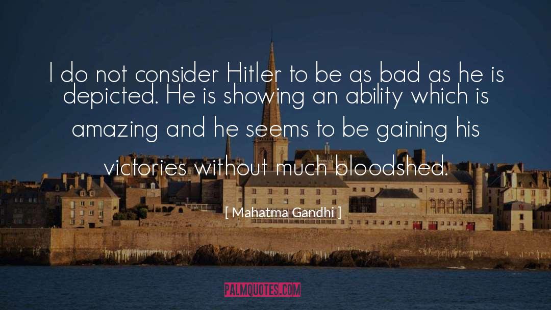 Bloodshed quotes by Mahatma Gandhi