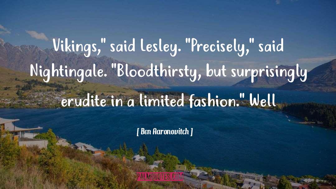 Bloodthirsty quotes by Ben Aaronovitch