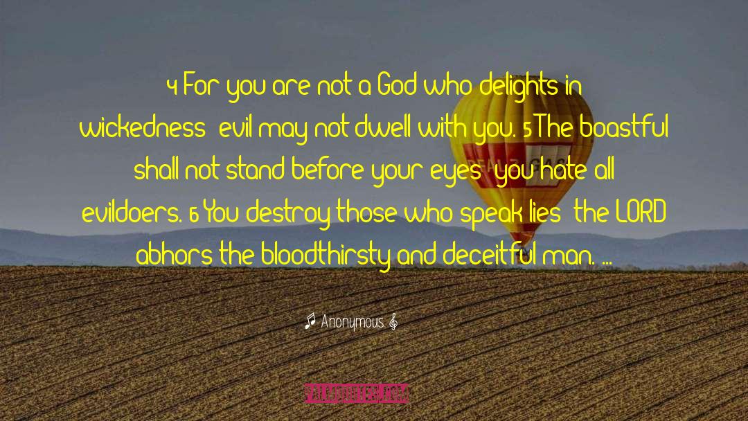 Bloodthirsty quotes by Anonymous