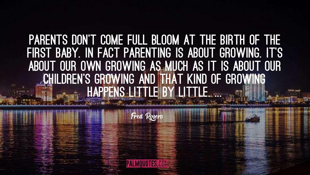Bloom quotes by Fred Rogers