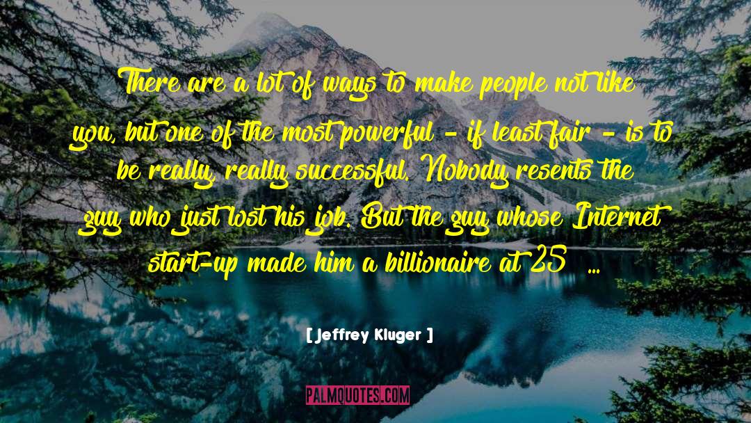 Bloombergs Billionaire quotes by Jeffrey Kluger