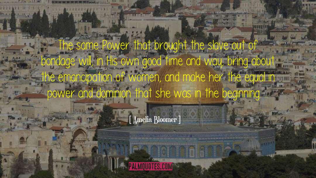 Bloomer quotes by Amelia Bloomer
