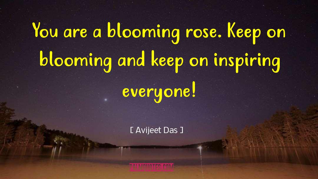 Blooming Flower quotes by Avijeet Das