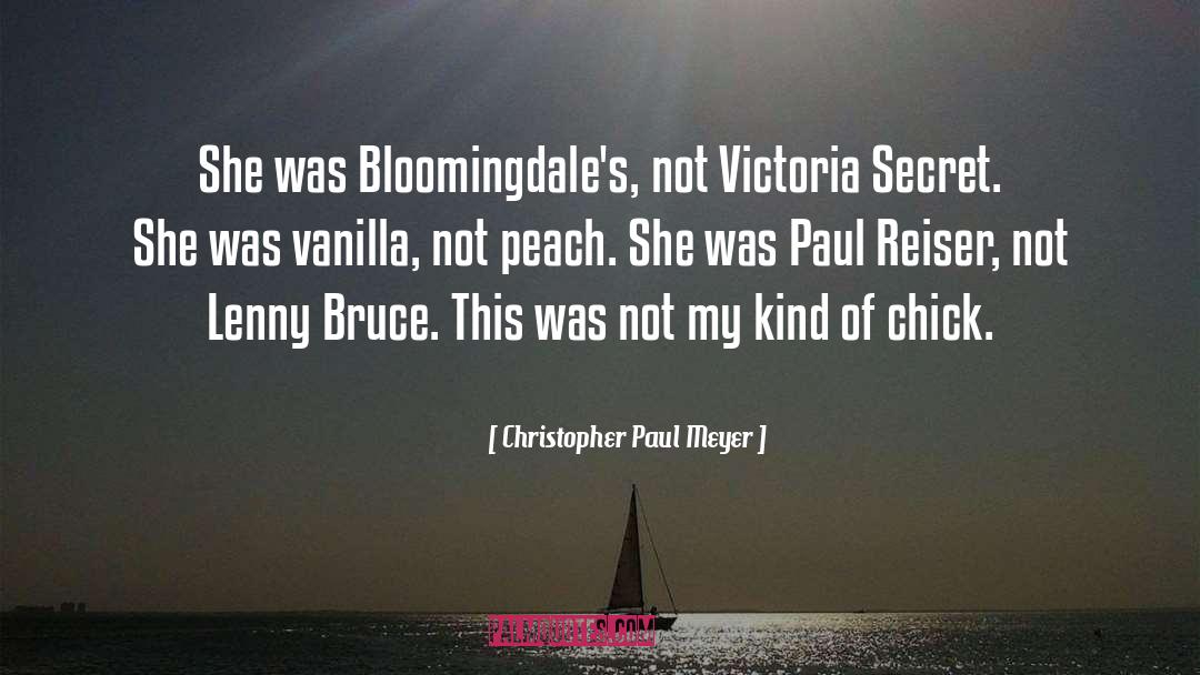 Bloomingdales quotes by Christopher Paul Meyer