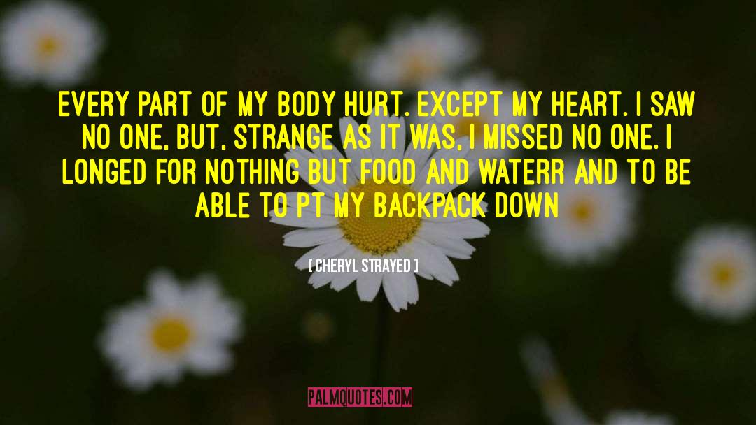 Blooms Of My Heart quotes by Cheryl Strayed