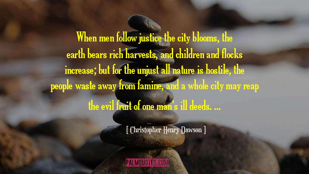 Blooms quotes by Christopher Henry Dawson