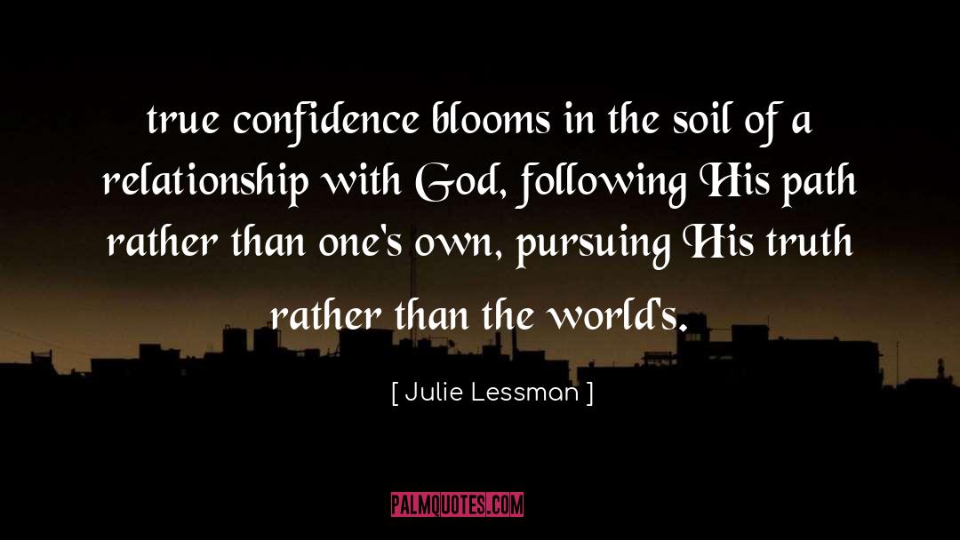 Blooms quotes by Julie Lessman