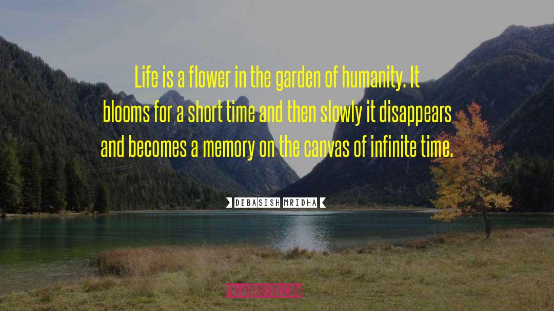 Blooms quotes by Debasish Mridha