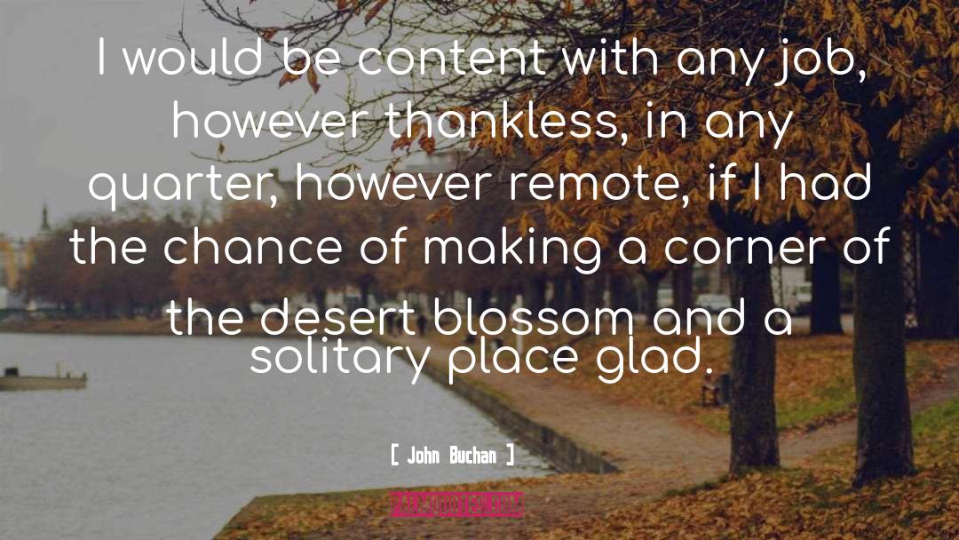 Blossom quotes by John Buchan