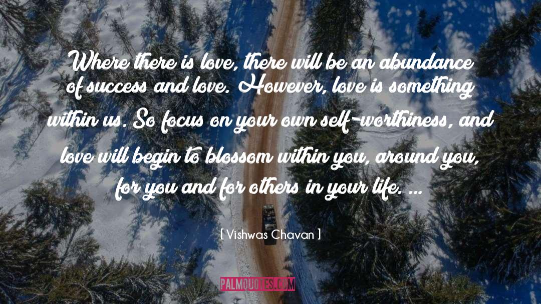 Blossom quotes by Vishwas Chavan