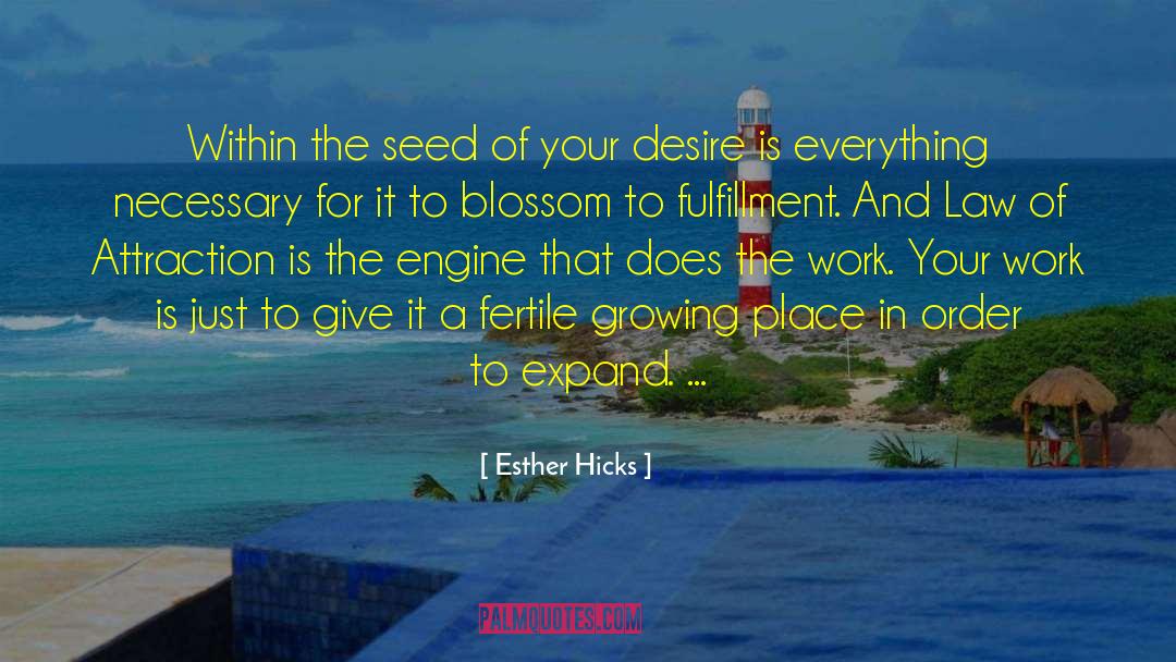 Blossom Rosedale quotes by Esther Hicks