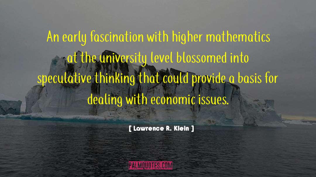 Blossomed quotes by Lawrence R. Klein