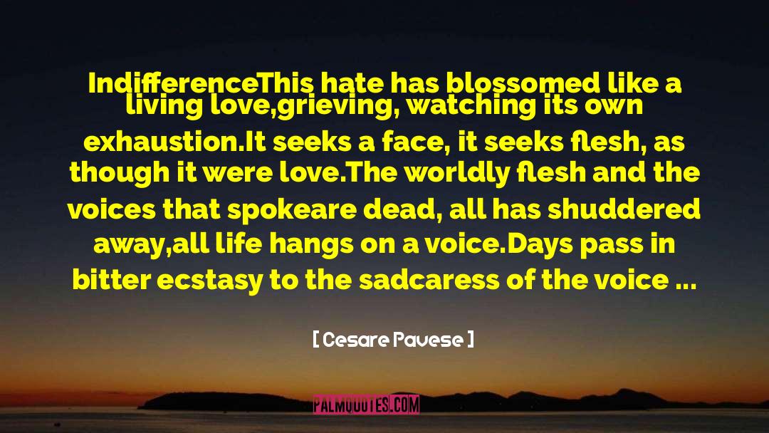Blossomed quotes by Cesare Pavese