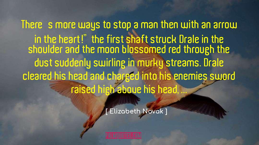 Blossomed quotes by Elizabeth Novak