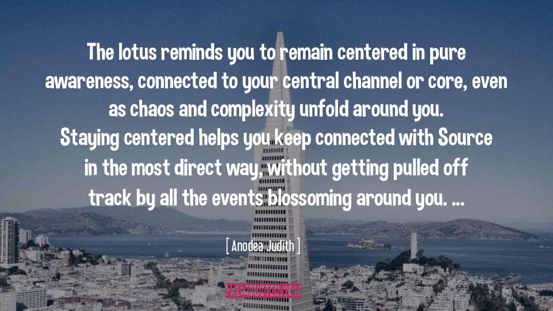 Blossoming quotes by Anodea Judith
