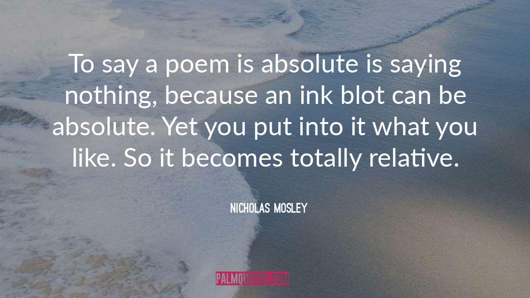 Blot quotes by Nicholas Mosley