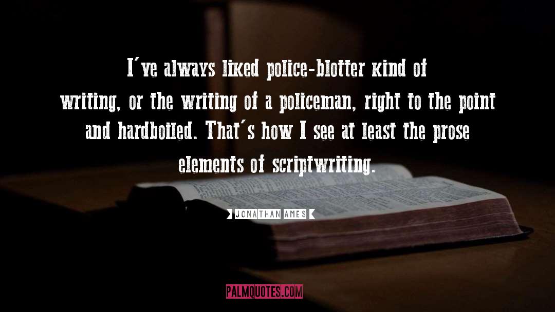 Blotter quotes by Jonathan Ames