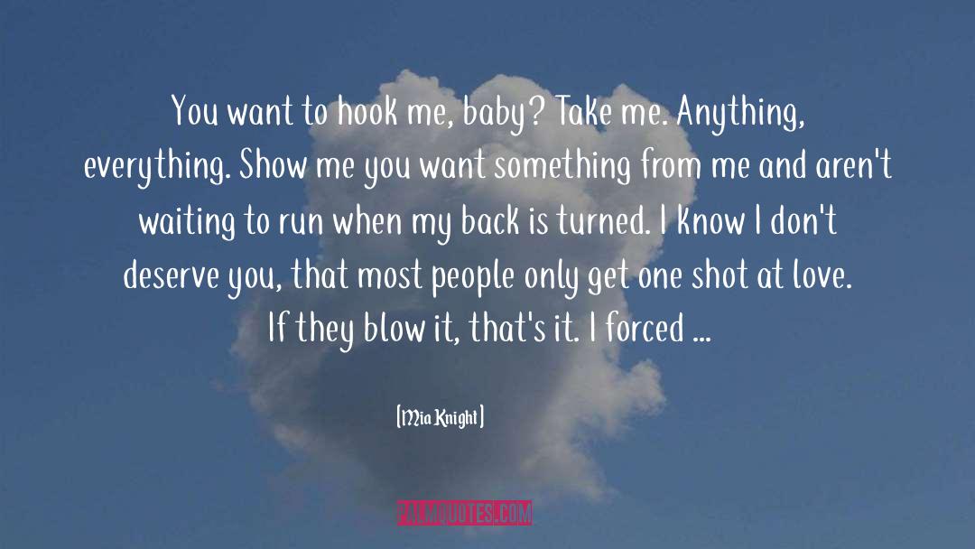 Blow It quotes by Mia Knight