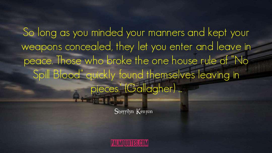 Blow Minded quotes by Sherrilyn Kenyon