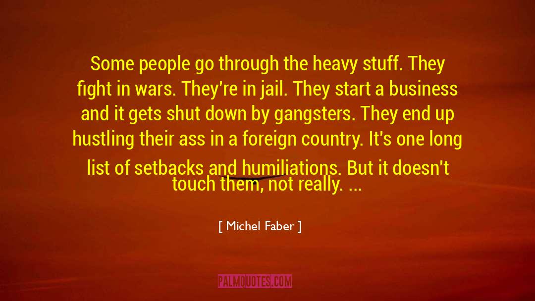 Blow Stuff Up quotes by Michel Faber