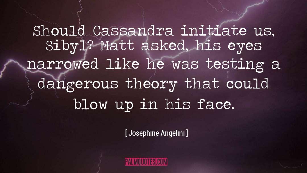 Blow Up quotes by Josephine Angelini