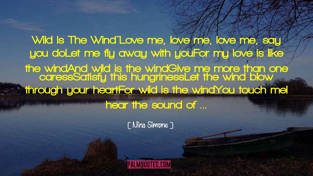 Blow Your Kiss Hello quotes by Nina Simone