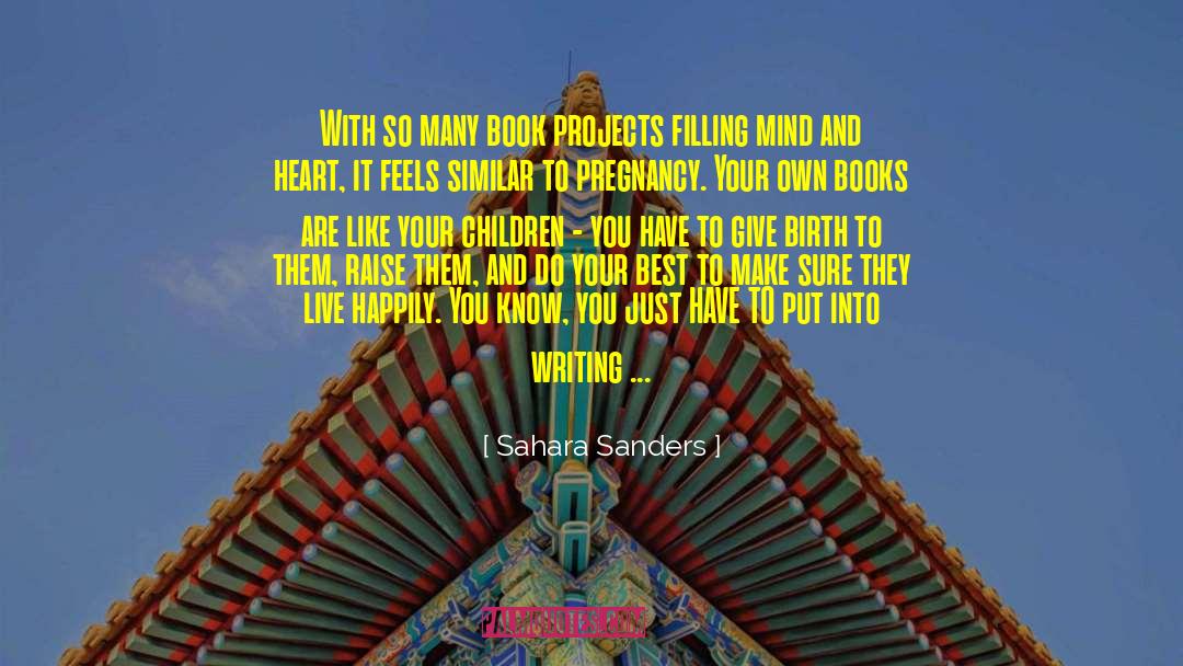 Blow Your Mind quotes by Sahara Sanders