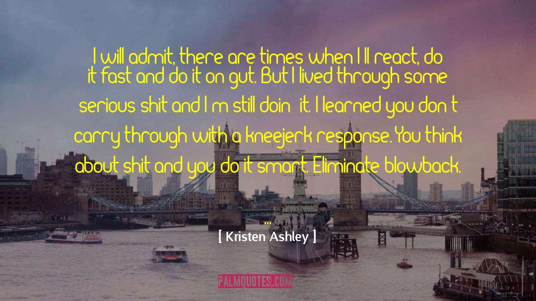 Blowback quotes by Kristen Ashley