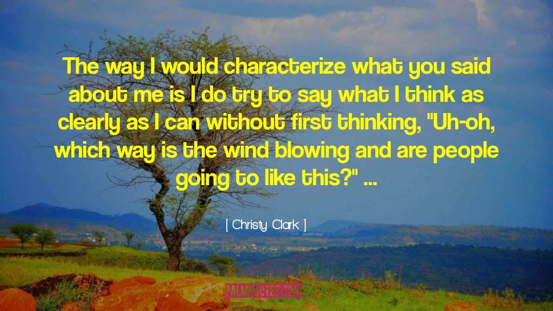 Blowing It quotes by Christy Clark