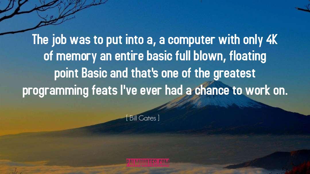 Blown quotes by Bill Gates