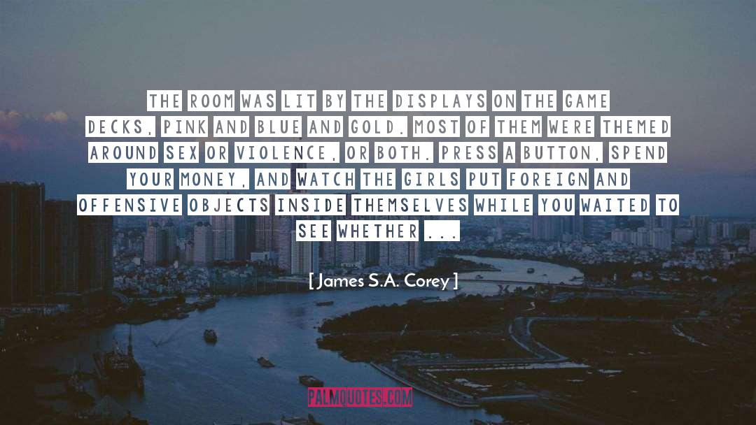 Blue And Gold quotes by James S.A. Corey