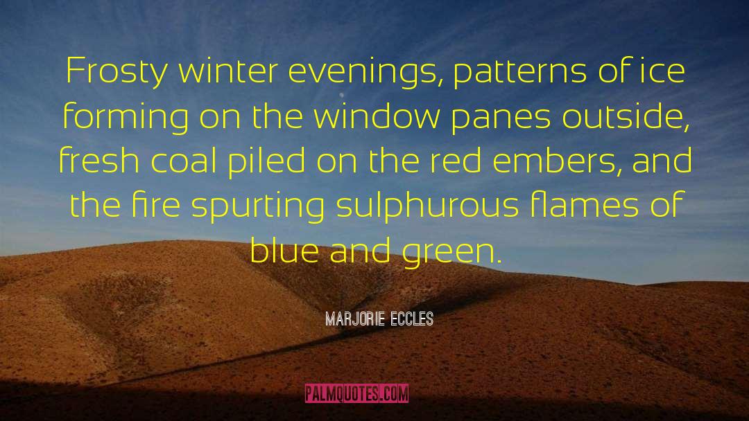 Blue And Green quotes by Marjorie Eccles