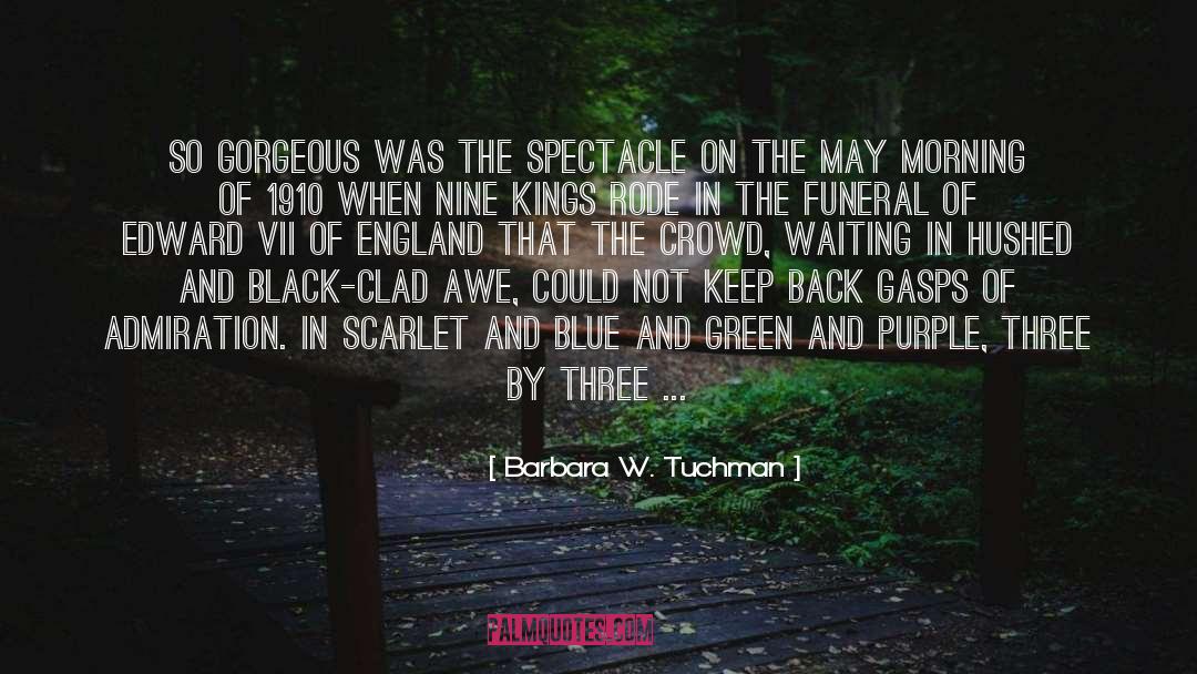 Blue And Green quotes by Barbara W. Tuchman