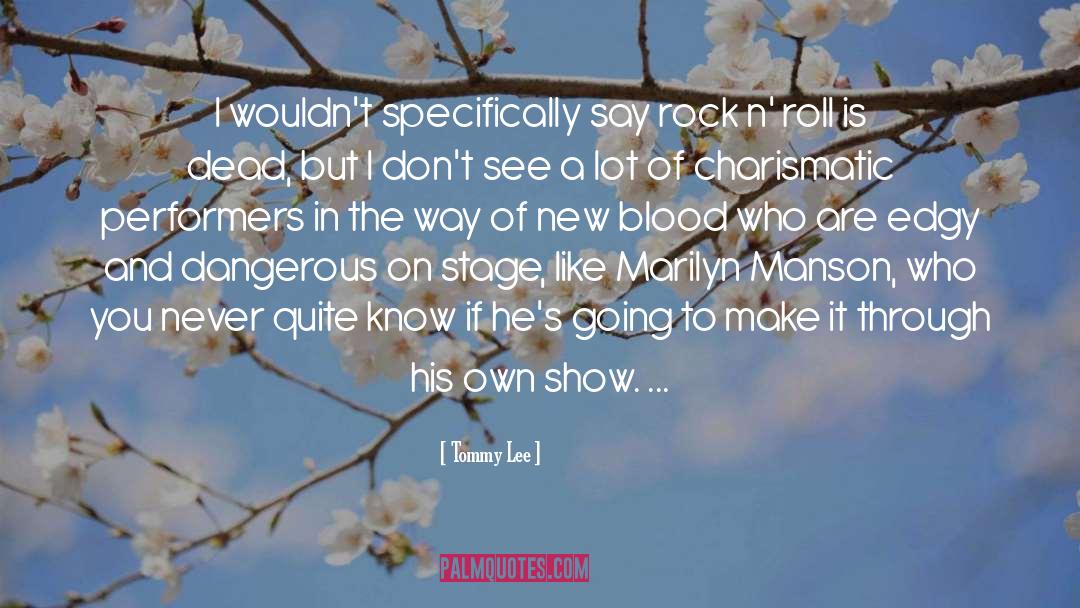 Blue Blood quotes by Tommy Lee