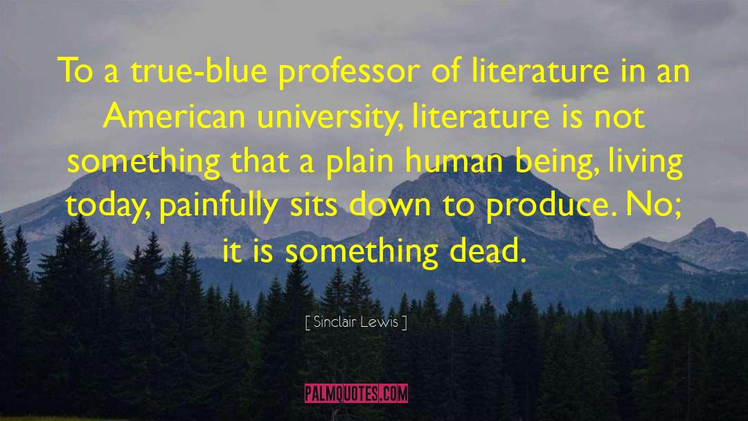 Blue Chips quotes by Sinclair Lewis