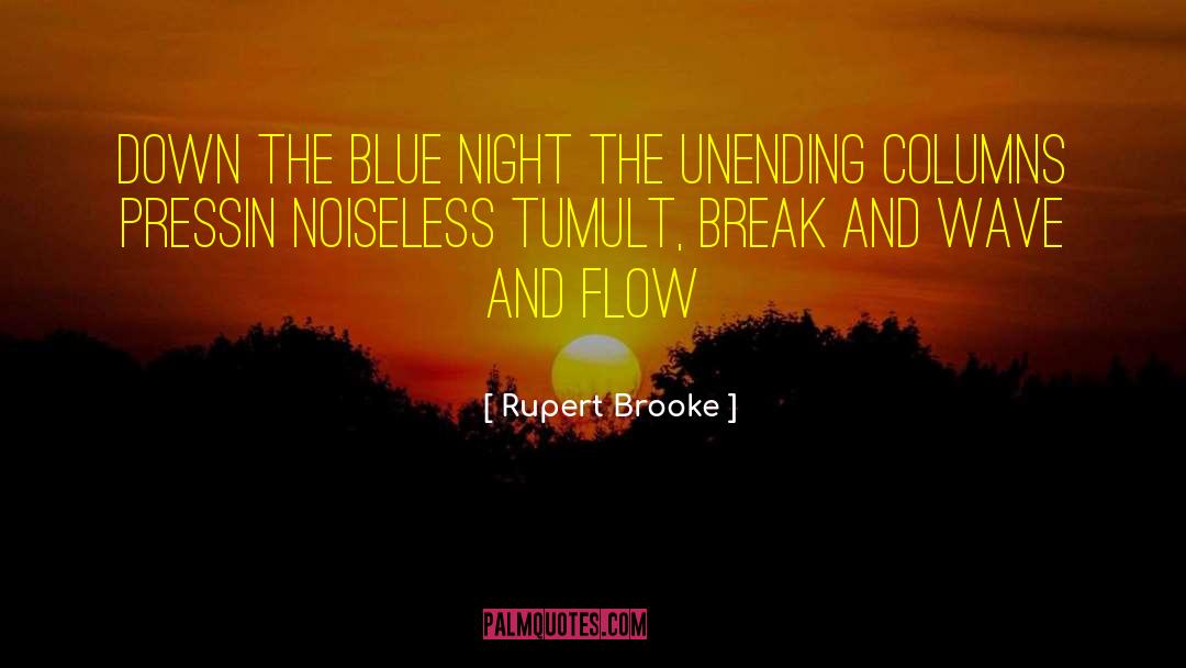 Blue Clouds quotes by Rupert Brooke