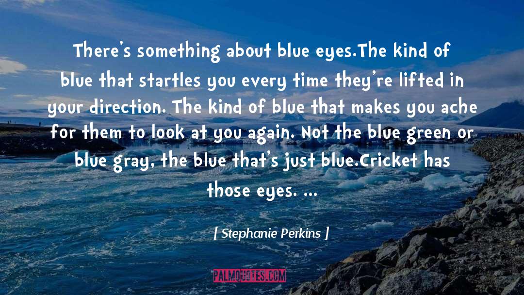 Blue Cross Blue Shield Of Tennessee quotes by Stephanie Perkins