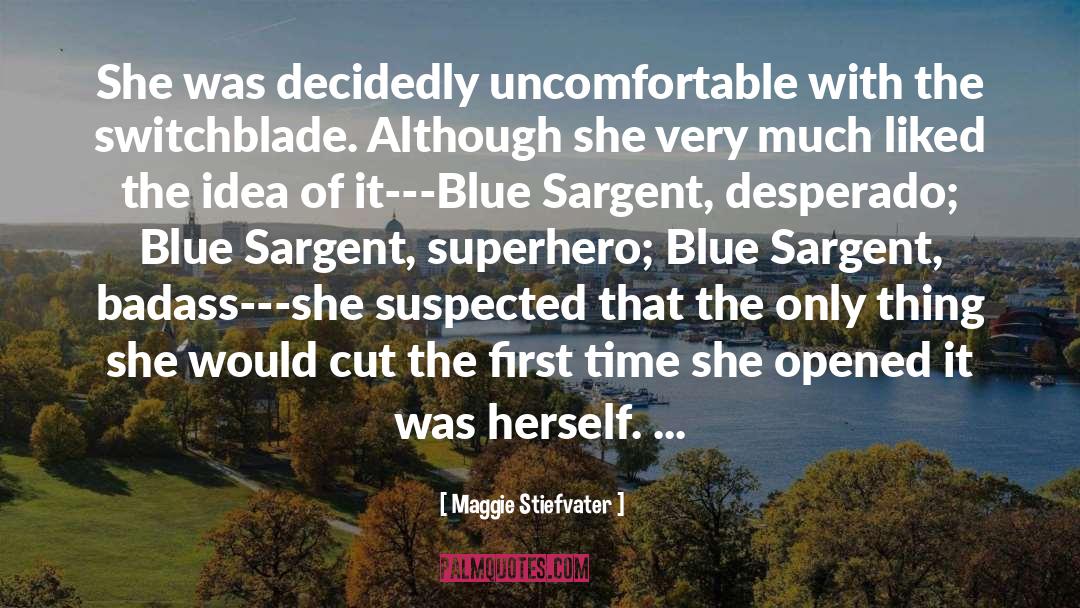 Blue Cross Blue Shield Of Tennessee quotes by Maggie Stiefvater