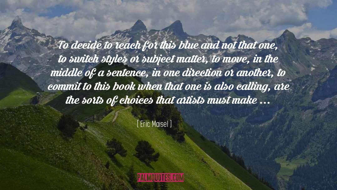 Blue Danube quotes by Eric Maisel