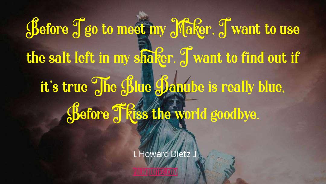 Blue Danube quotes by Howard Dietz